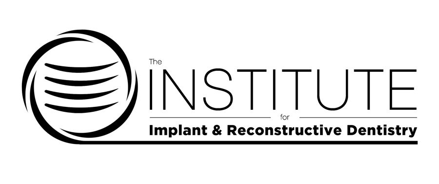  THE INSTITUTE FOR IMPLANT &amp; RECONSTRUCTIVE DENTISTRY