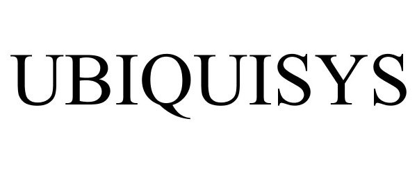 Trademark Logo UBIQUISYS