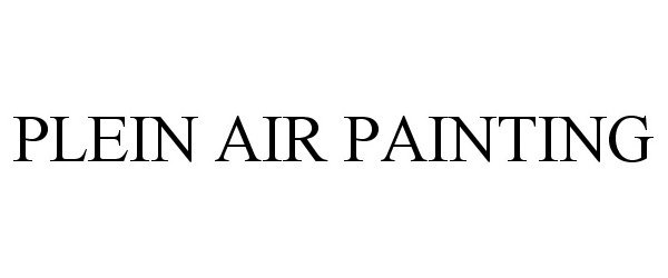 Trademark Logo PLEIN AIR PAINTING
