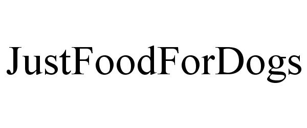 Trademark Logo JUSTFOODFORDOGS