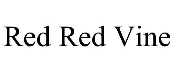  RED RED VINE