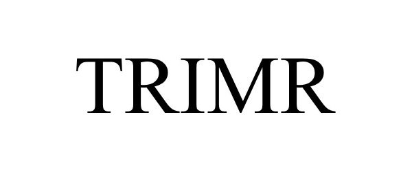 Trademark Logo TRIMR