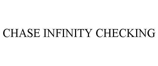  CHASE INFINITY CHECKING