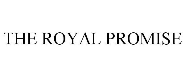  THE ROYAL PROMISE
