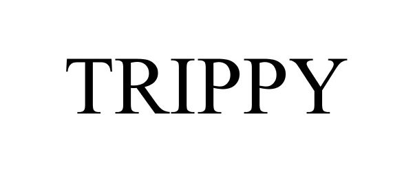 Trademark Logo TRIPPY