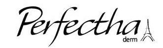 Trademark Logo PERFECTHA DERM