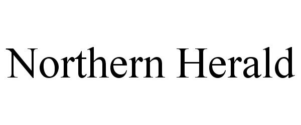  NORTHERN HERALD