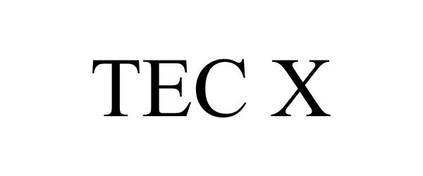  TEC X