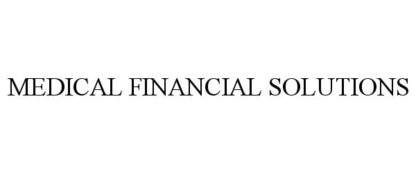  MEDICAL FINANCIAL SOLUTIONS