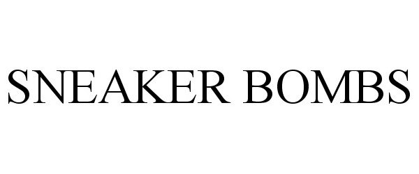Trademark Logo SNEAKER BOMBS