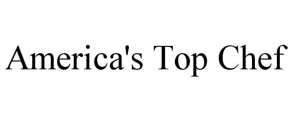 Trademark Logo AMERICA'S TOP CHEF