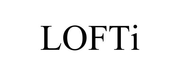 Trademark Logo LOFTI