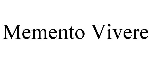 Trademark Logo MEMENTO VIVERE