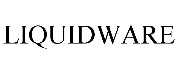 LIQUIDWARE