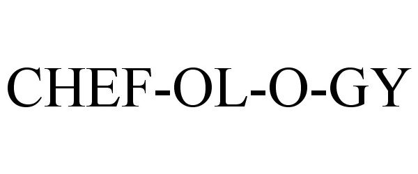 Trademark Logo CHEF-OL-O-GY