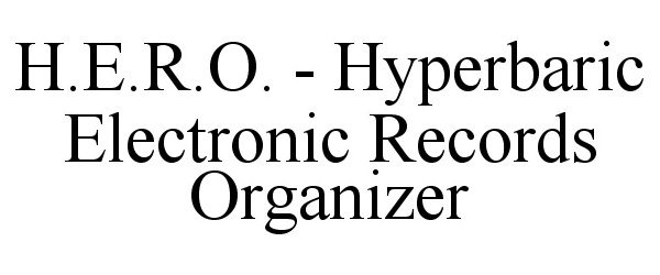  H.E.R.O. - HYPERBARIC ELECTRONIC RECORDS ORGANIZER