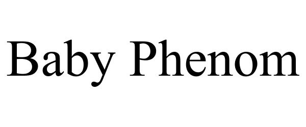 Trademark Logo BABY PHENOM