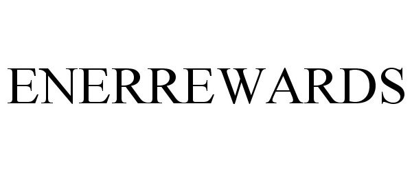 Trademark Logo ENERREWARDS