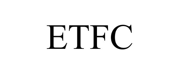 Trademark Logo ETFC