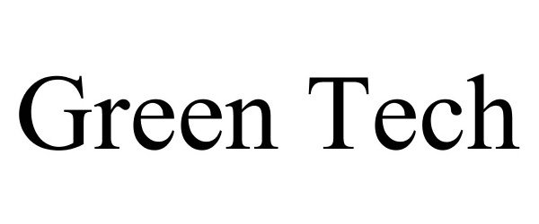 Trademark Logo GREEN TECH