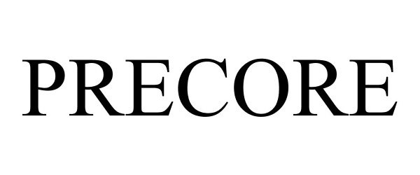 Trademark Logo PRECORE
