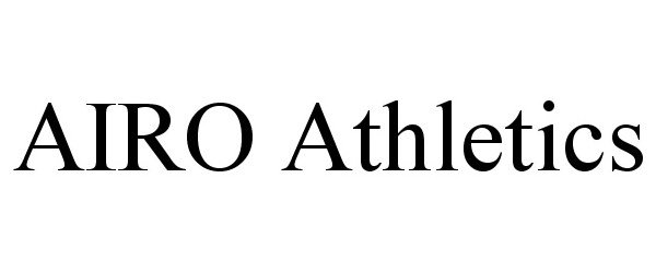 Trademark Logo AIRO ATHLETICS
