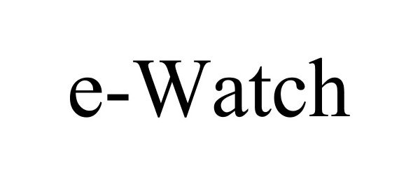 Trademark Logo E-WATCH