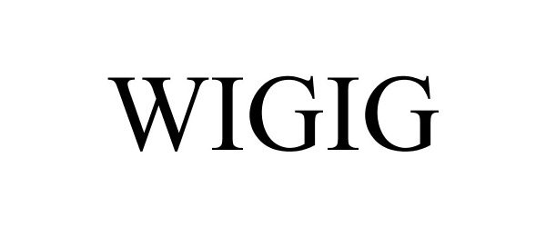 Trademark Logo WIGIG