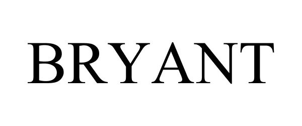 Trademark Logo BRYANT
