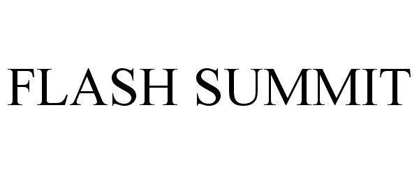 Trademark Logo FLASH SUMMIT