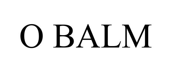 Trademark Logo O BALM