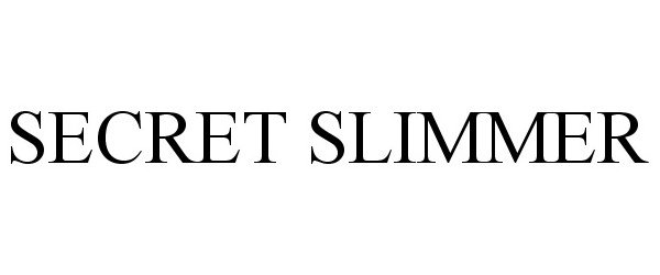  SECRET SLIMMER