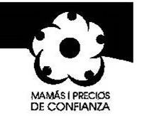  MAMÃS PRECIOS DE CONFIANZA