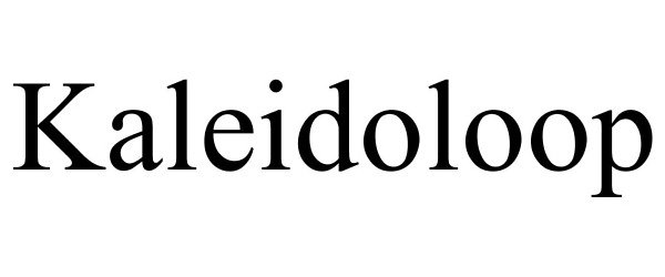 Trademark Logo KALEIDOLOOP