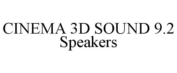 Trademark Logo CINEMA 3D SOUND 9.2 SPEAKERS