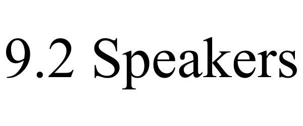 Trademark Logo 9.2 SPEAKERS