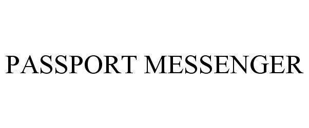Trademark Logo PASSPORT MESSENGER