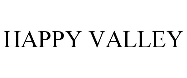 Trademark Logo HAPPY VALLEY