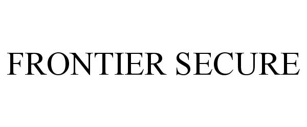 Trademark Logo FRONTIER SECURE