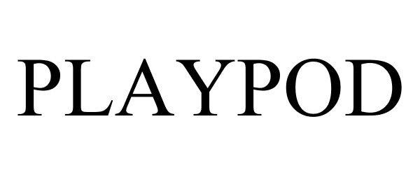 Trademark Logo PLAYPOD