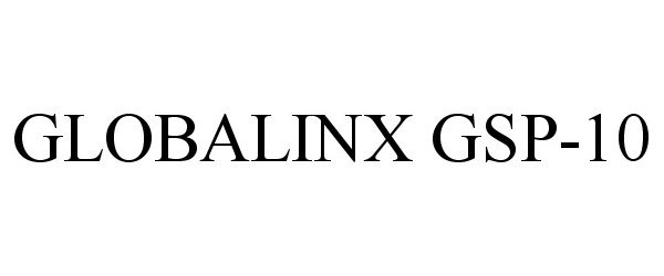 Trademark Logo GLOBALINX GSP-10