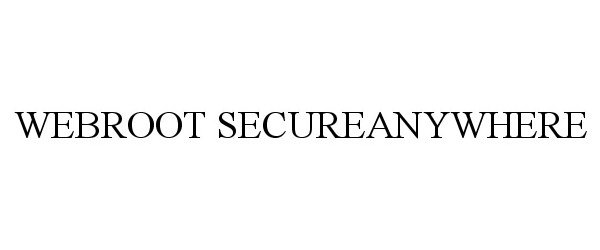 Trademark Logo WEBROOT SECUREANYWHERE