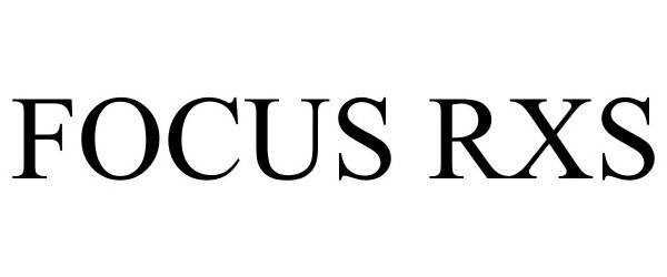 Trademark Logo FOCUS RXS