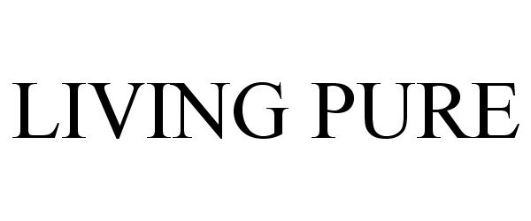 Trademark Logo LIVING PURE