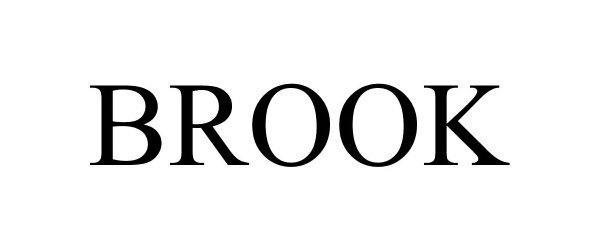 Trademark Logo BROOK