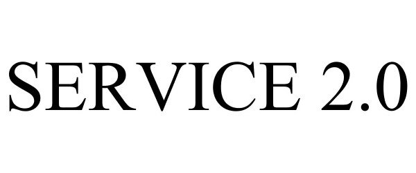 Trademark Logo SERVICE 2.0