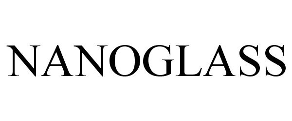 Trademark Logo NANOGLASS