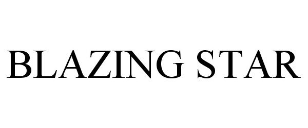 Trademark Logo BLAZING STAR