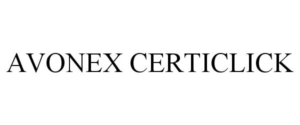 Trademark Logo AVONEX CERTICLICK