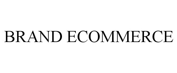 Trademark Logo BRAND ECOMMERCE